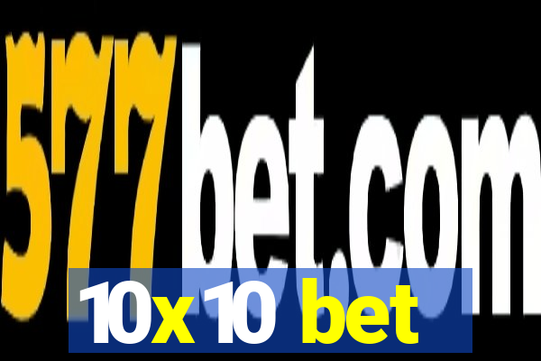 10x10 bet