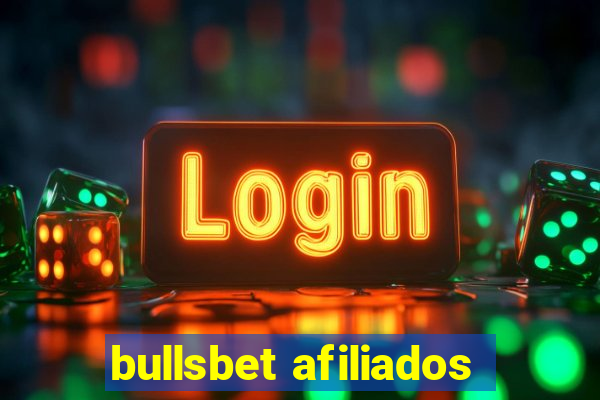 bullsbet afiliados