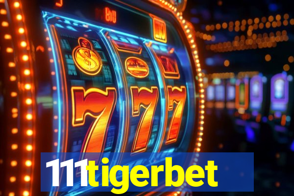 111tigerbet