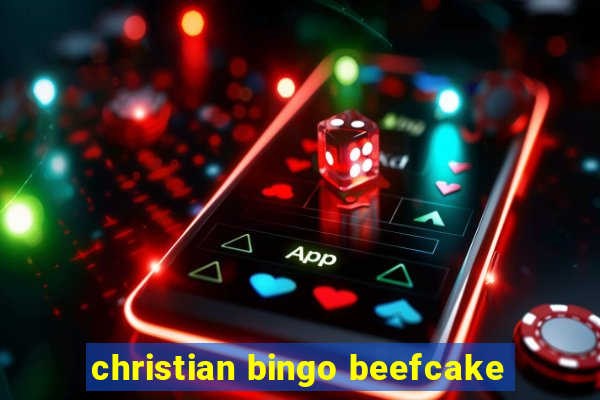 christian bingo beefcake