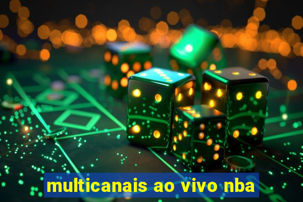 multicanais ao vivo nba