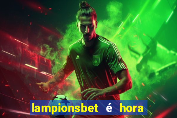 lampionsbet é hora do jogo