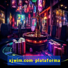 xjwim.com plataforma login entrar