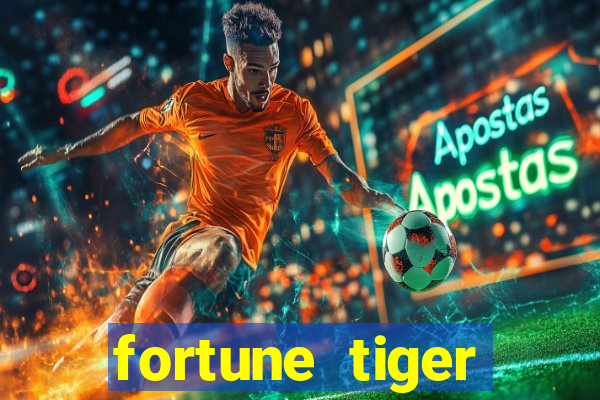 fortune tiger deposito de 1 real