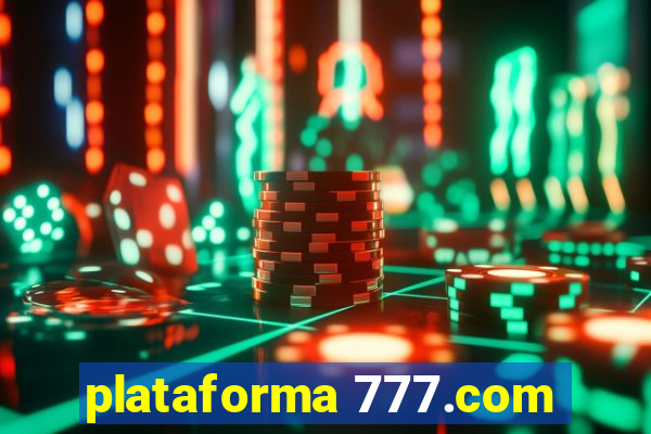 plataforma 777.com