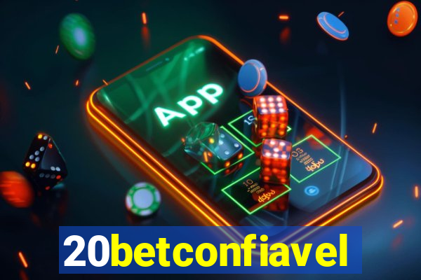 20betconfiavel