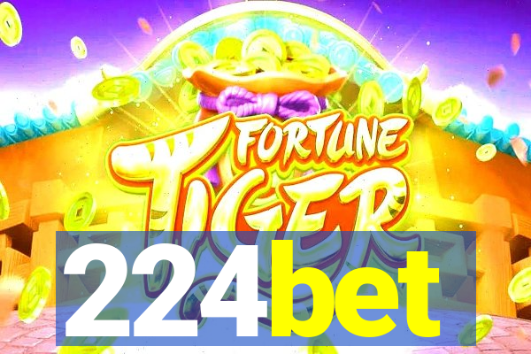 224bet