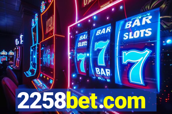 2258bet.com