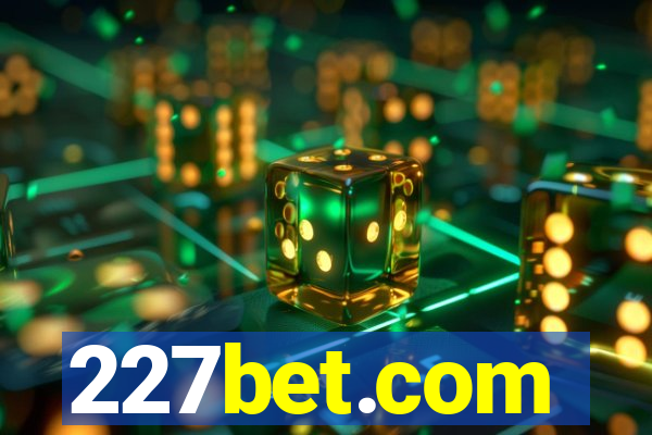 227bet.com