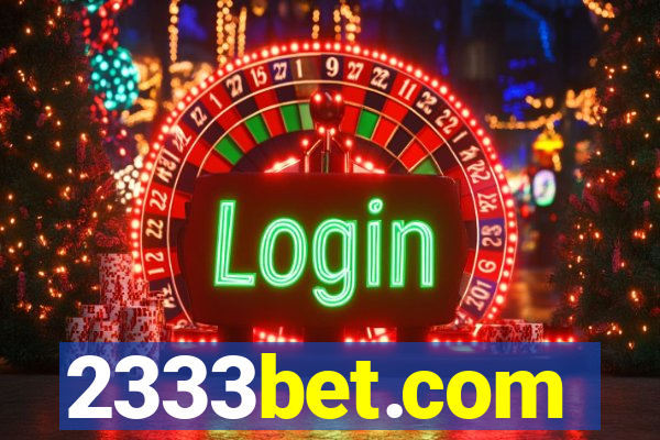 2333bet.com