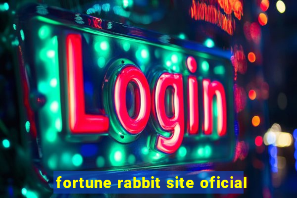 fortune rabbit site oficial