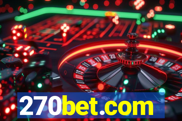 270bet.com