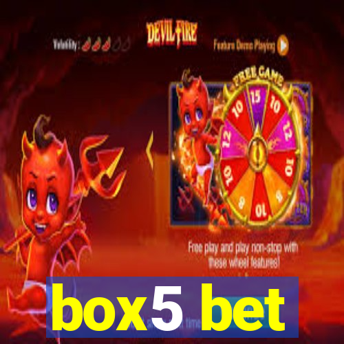 box5 bet