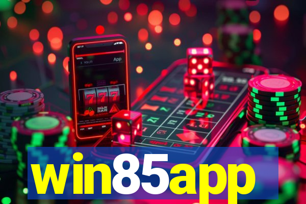 win85app