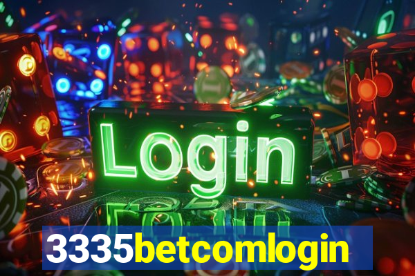 3335betcomlogin