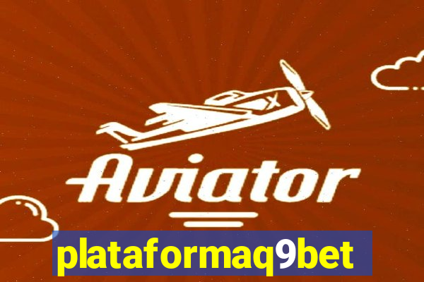 plataformaq9bet