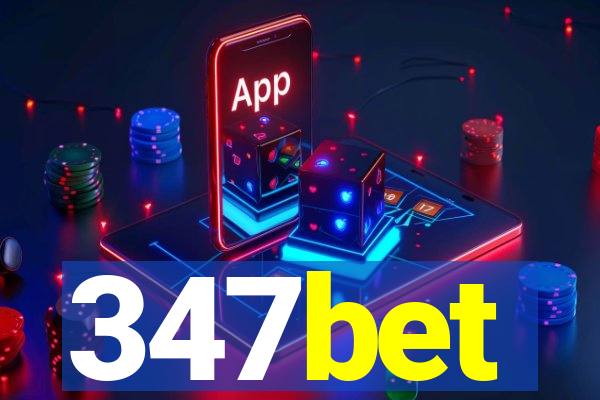 347bet