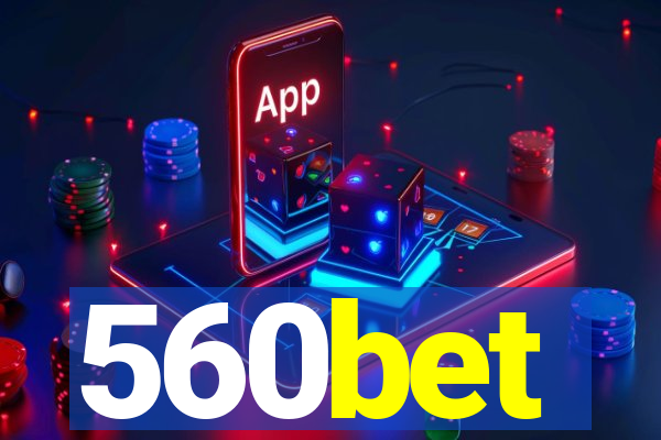 560bet