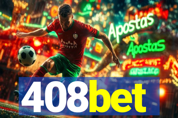 408bet