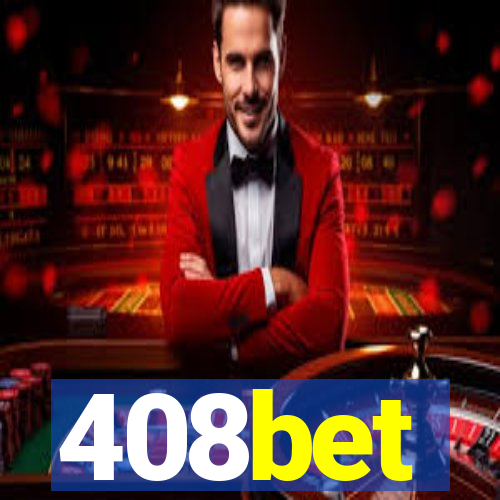 408bet