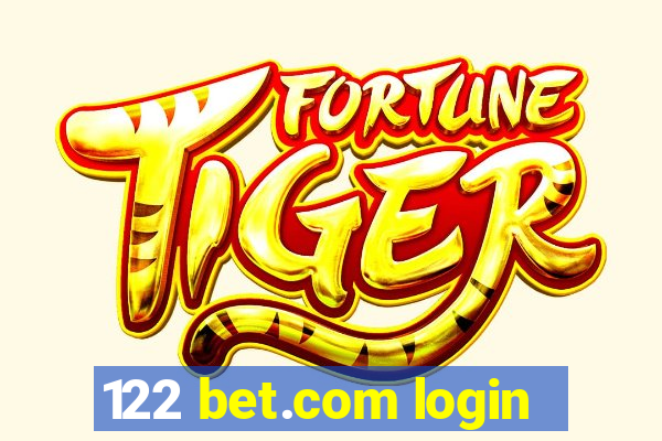 122 bet.com login