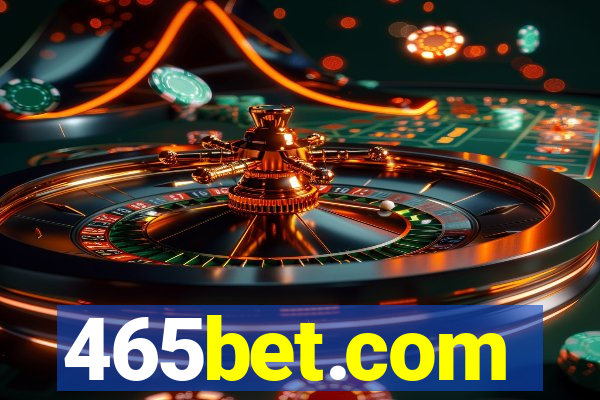 465bet.com