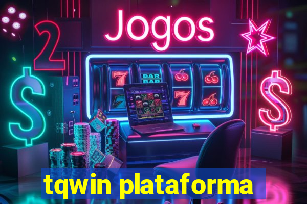 tqwin plataforma