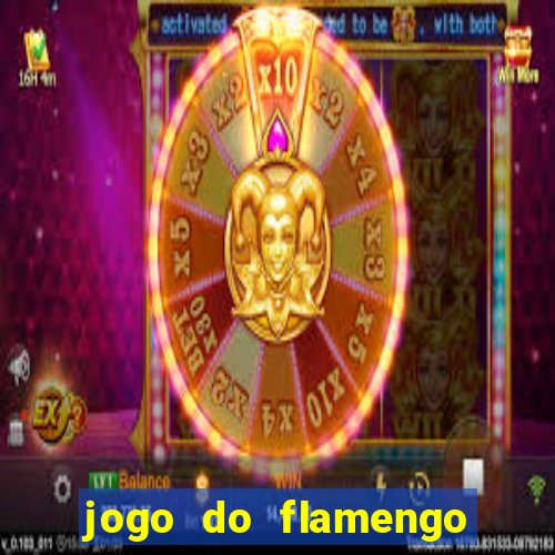 jogo do flamengo multi canais