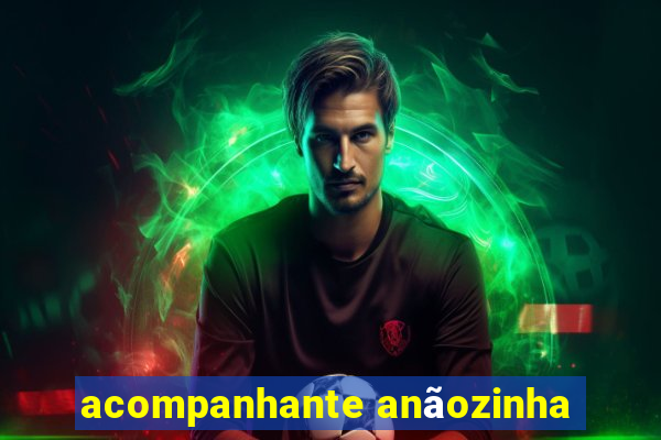 acompanhante anãozinha