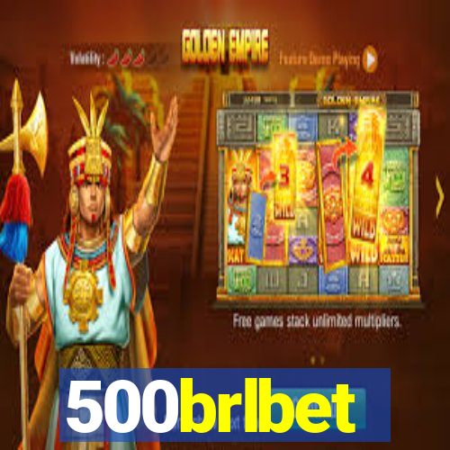 500brlbet