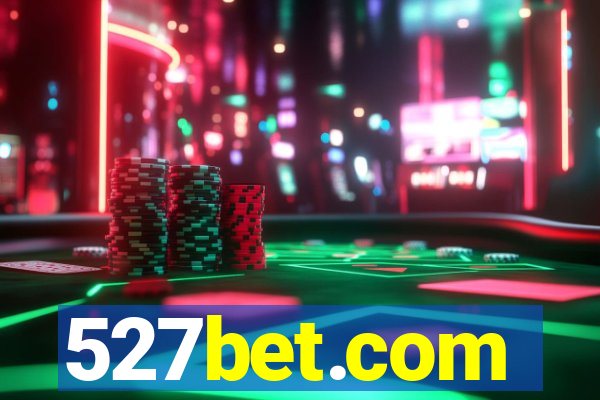 527bet.com