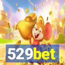 529bet