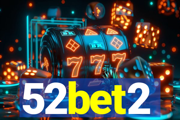 52bet2