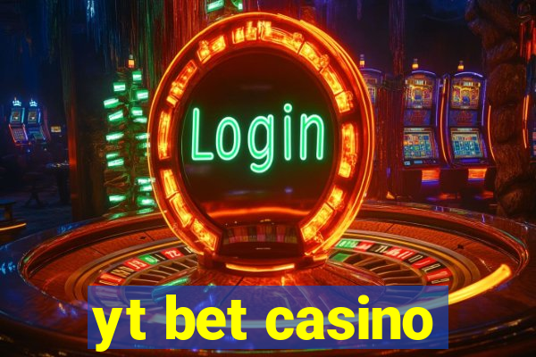 yt bet casino