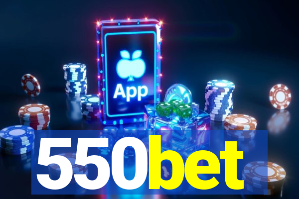 550bet