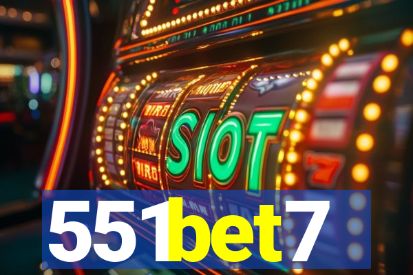 551bet7