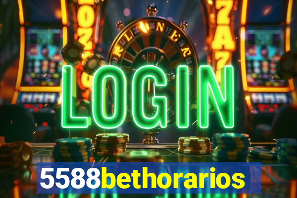 5588bethorarios