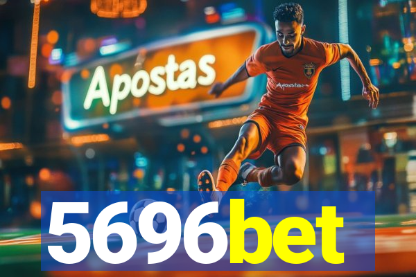 5696bet