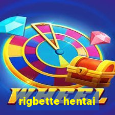 rigbette hentai