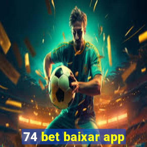 74 bet baixar app