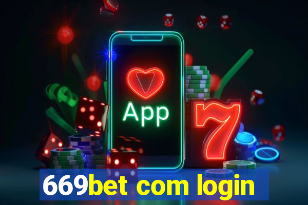 669bet com login