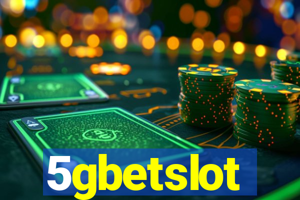 5gbetslot