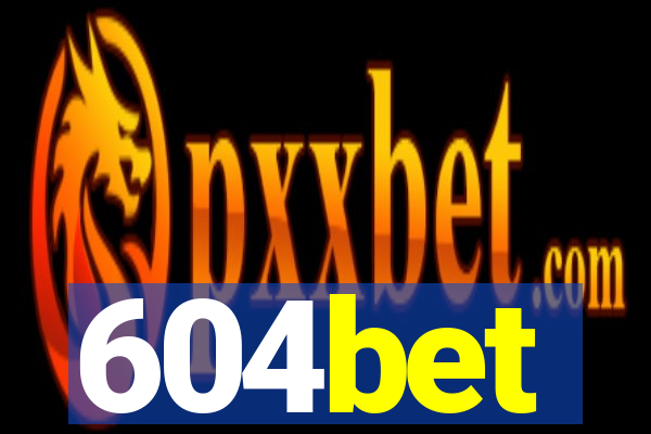 604bet