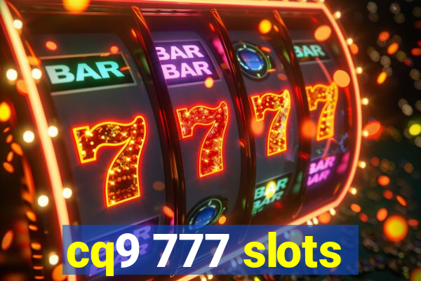 cq9 777 slots