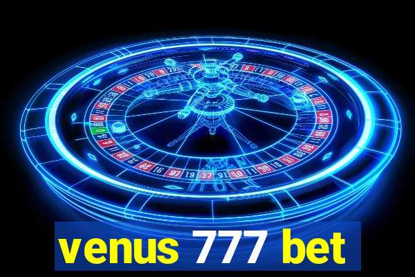 venus 777 bet