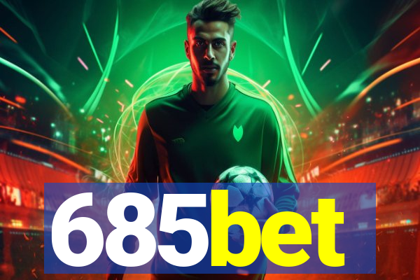 685bet