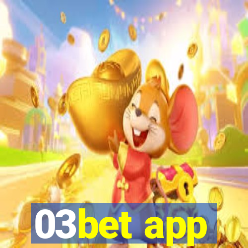 03bet app