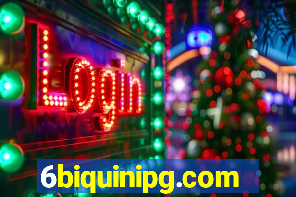 6biquinipg.com