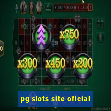 pg slots site oficial