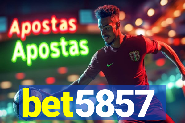 bet5857